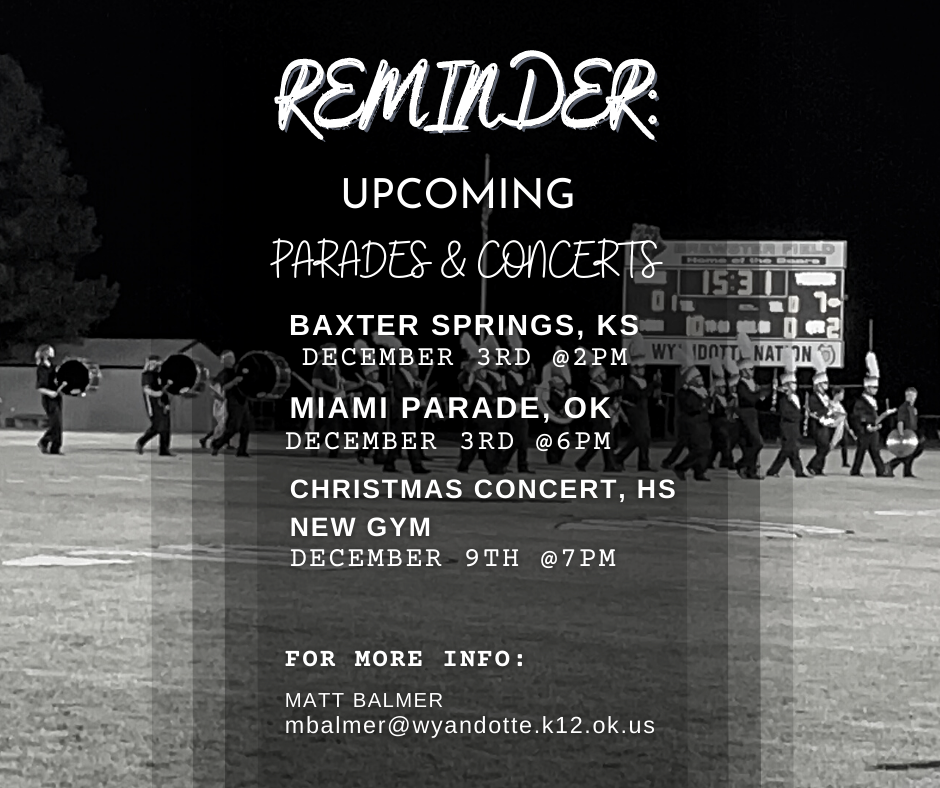 Reminder: Upcoming Parades & Concerts