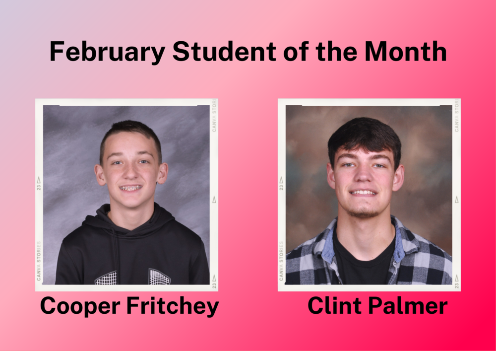 February Students of the Month - Cooper Fritchey, Clint Palmer