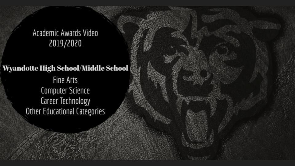 Wyandotte MS/HS Virtual Awards Video #1