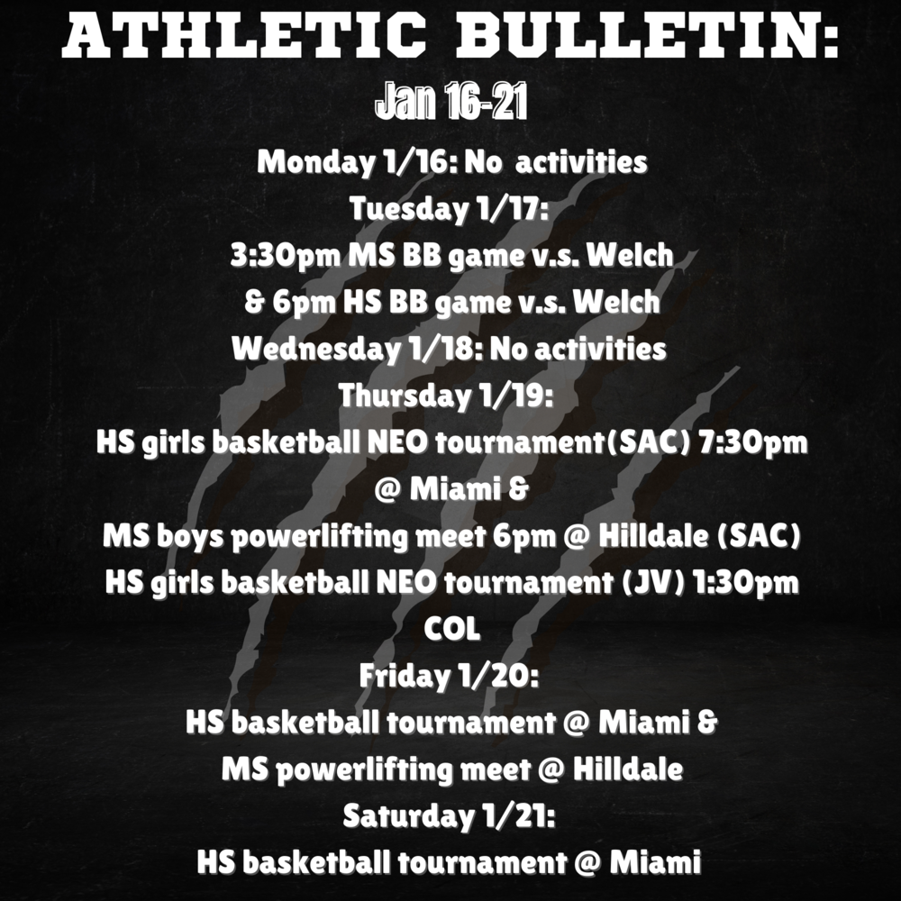 Athletic Schedule: January 16th-21st,  2023. 