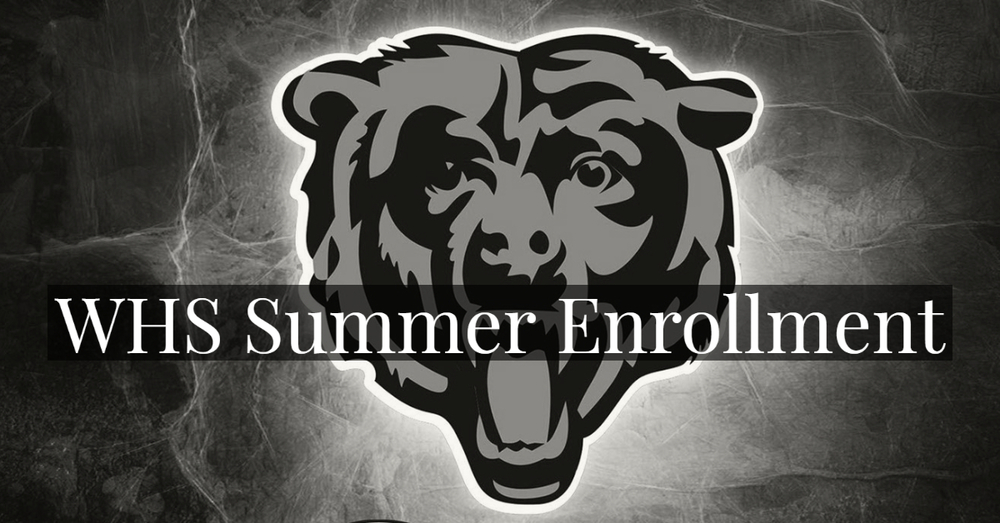 WHS Summer Enrollment