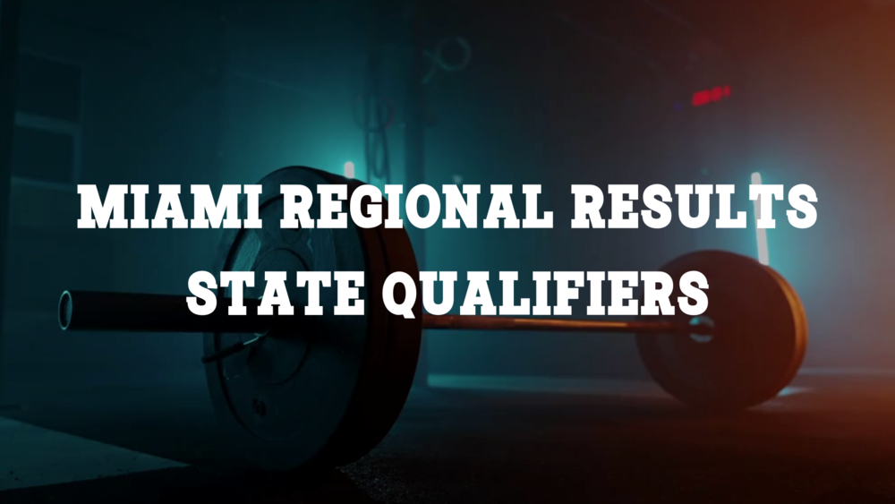 Miami Regional Results and State Qualifiers