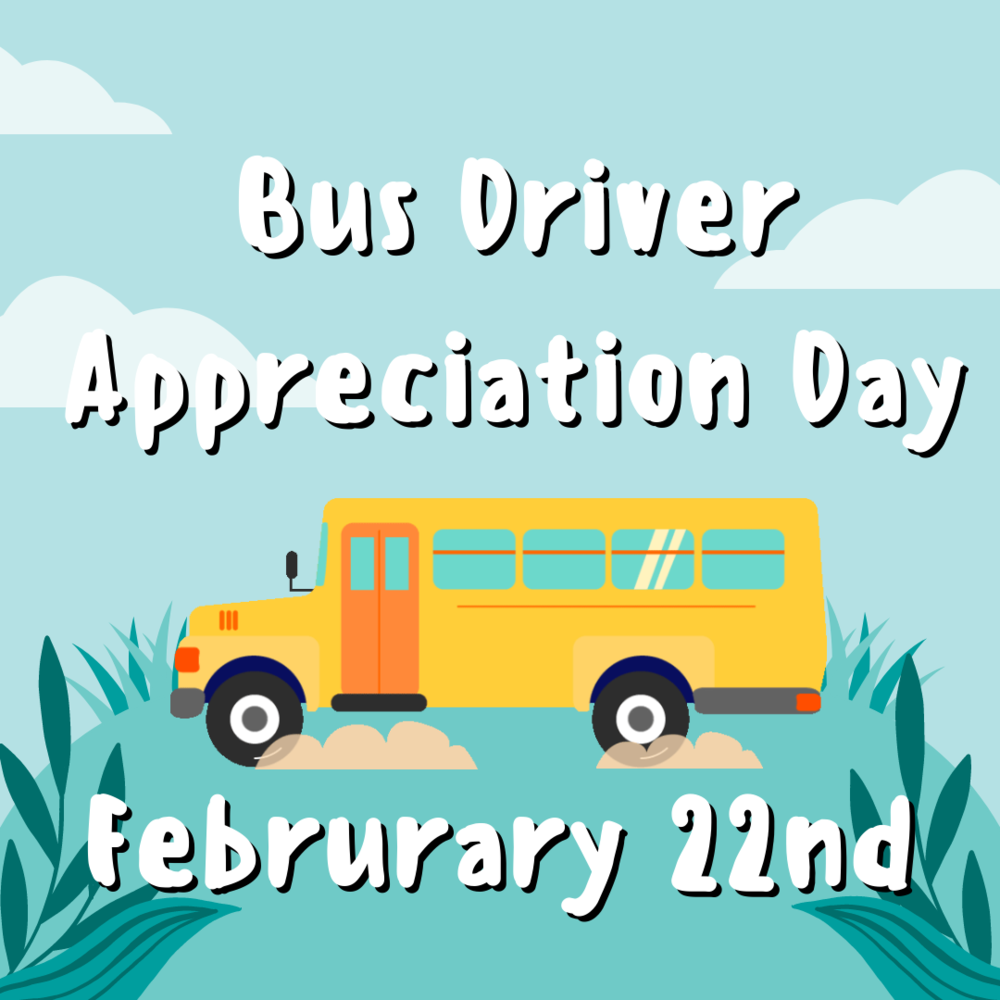 Bus Driver Appreciation Day Wyandotte Public Schools
