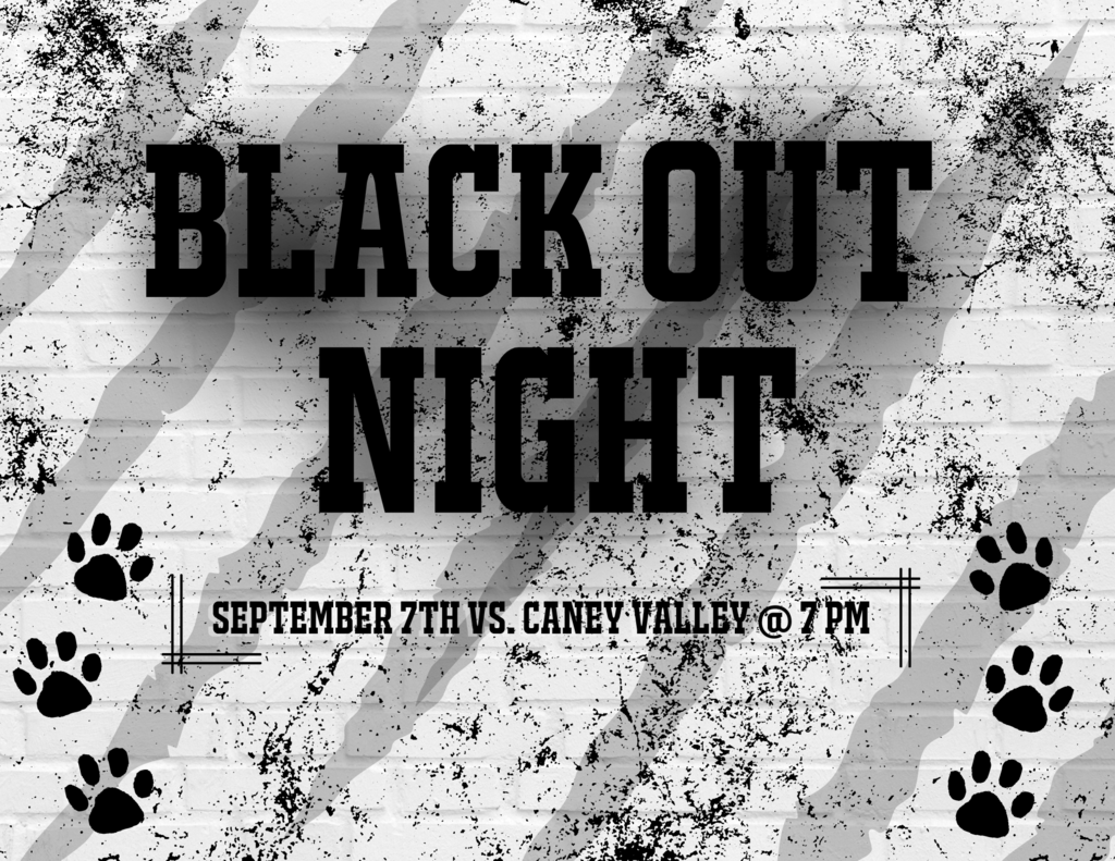 Black Out Night September 7th vs Caney Valley @7pm