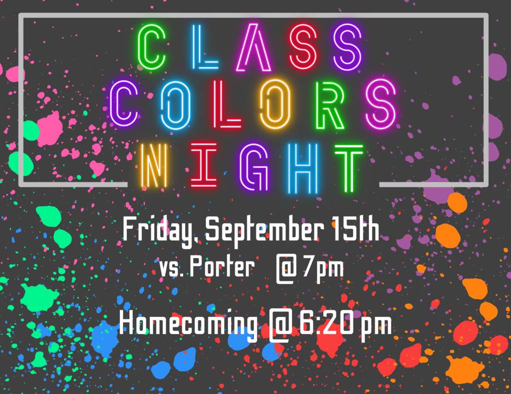 Class Colors Night Friday, September 15th vs. Porter @7 pm